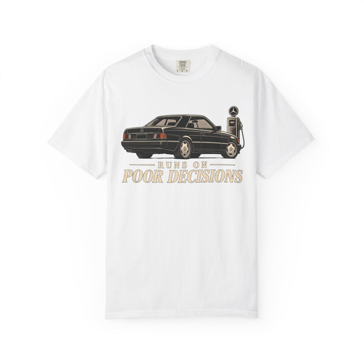 Runs On Poor Decisions T-Shirt