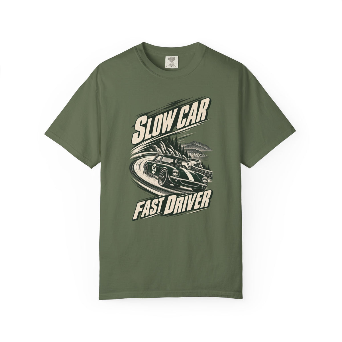 Slow Car Fast Driver Racing Graphic T-Shirt